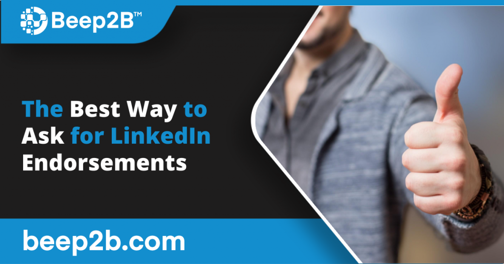 The Best Way To Ask For LinkedIn Endorsements B2B Marketing Blog